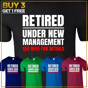 T-shirt da uomo in pensione sotto nuova gestione vedi moglie pensione divertente nuova maglietta regalo - Foto 1 di 12