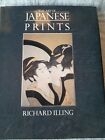 The art of Japanese prints, Richard Illing