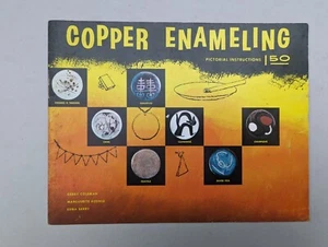 1957 COPPER ENAMELING Booklet Pictorial Instructions - Picture 1 of 7