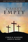 John J Moser Carol M Kaminski Casket Empty Bible Study (Paperback) (Uk Import)