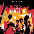 Reunion, CD/Spoken Word by Frick, Kit; Aleman, Zac (NRT); Bellido, Andre (NRT...