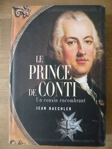 Le prince de Conti : Un cousin encombrant [Hardcover] - Foto 1 di 1