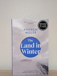 Signed-Paperback-The Land in Winter by Andrew Miller - Picture 1 of 4