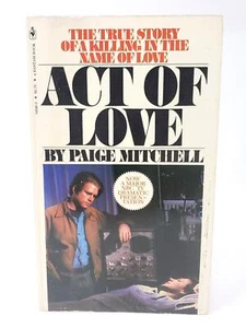 Act of Love Vintage 1980 True Crime Paperback by Paige Mitchell - Imagen 1 de 10