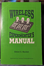 Wireless Experimenter's Manual by Elmer E. Bucher - 1992 Reprint - Excel. Cond.