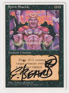 Signed Spirit Shackle MP 4th Edition Artist Edward P. Beard, Jr. 1995 MTG Magic! - Picture 1 of 2
