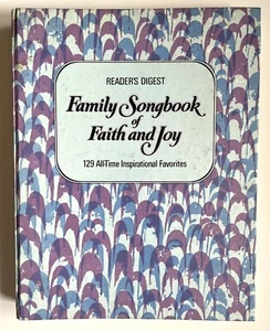 Family Songbook of Faith and Joy - Reader's (1975) 129- Inspirational Favorites - Picture 1 of 4