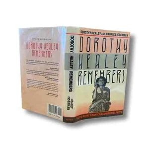 Dorothy Healey Remembers: A Life In The American Communist Party SIGNED 1st Ed - Picture 1 of 6