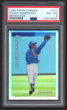1999 Topps Chrome Refractor Rickey Henderson PSA 8 NM-MINT  *Pop 3, 4 Higher!*