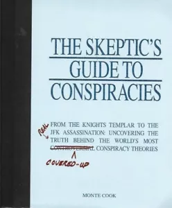 SKEPTICS GUIDE TO CONSPIRACIES, TRADE PAPERBACK, 2009 - Foto 1 di 5