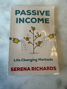 Passive Income: How to Passively Make 1K - 10K a Month in as Little as - GOOD - Picture 1 of 1
