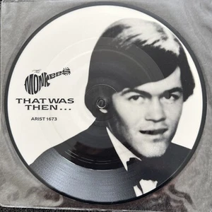 The Monkees That Was Then This Is Now / Theme From The Monkees 7'' PICTURE DISC - Imagen 1 de 4