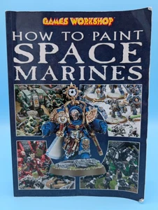 Warhammer How to Paint Space Marines by Adrian Wood - Games Workshop 2004 - Fair - Bild 1 von 7
