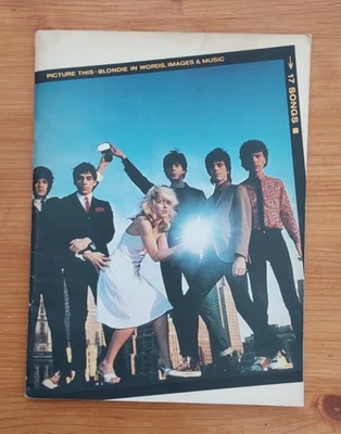 Picture This - Blondie In Words Images & Music Song Book 1979 - Image 1 of 4
