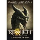 A Memory of Fire: The Dragon War, Book 3 - Paperback NEW Arenson, Daniel 01/07/2