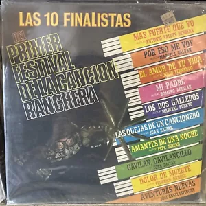 LAS 10 FINALISTAS DEL 1er FESTIVAL DE LA CANCION RANCHERA BY VARIOUS, SEALED LP - Picture 1 of 2