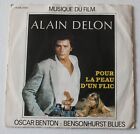 Pour la peau d'un flic (alain delon) - O Benton, BO du film / OST, SP - 45 tours