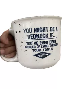 "You Might Be a Redneck If..." Kaffeebecher große Tasse Jeff Foxworthy ~ weiß ~ Geschenk - Bild 1 von 8