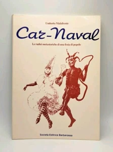 Auto-Marine. Die metastorischen Wurzeln eines Volksfestes - Malafronte 1990 - Bild 1 von 1