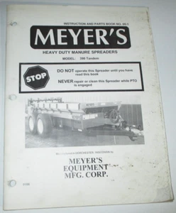Meyer's 390 Tandem Manure Spreader Operators/Instruction& Parts Manual Book 1-06 - Picture 1 of 3