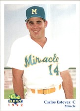 1992 Fort Myers Miracle Classic/Best #13 Carlos Estevez