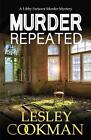 Murder Repeated: A gripping whodunnit set in the village of Steeple Martin by Le
