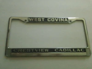 West Covina CA Crestview Cadillac Dealership License Plate Frame Metal Embossed - Picture 1 of 1