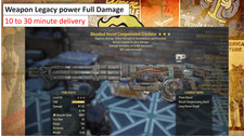 Fallout 76 PC, Weapon Legacy Extreme Damage