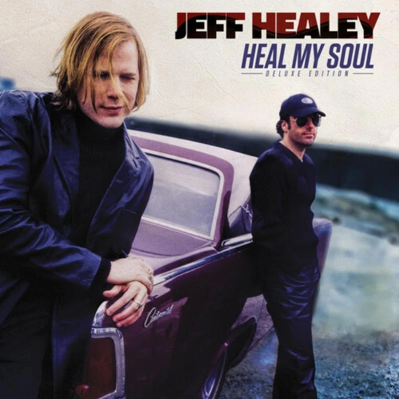 Jeff Healey Heal My Soul: Deluxe Edition Double CD NEW - Bild 1 von 1