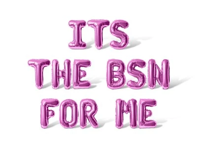 ITS THE BSN FOR ME 信气球横幅-护理毕业派对装饰 — 第 1/4 张图片
