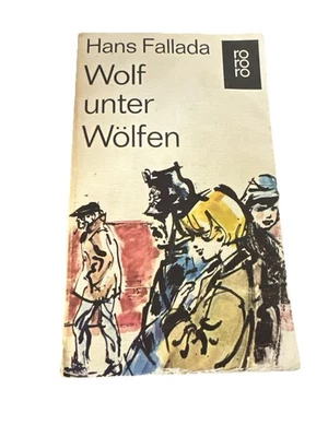 Hans Fallada - Wolf unter Wölfen - Bild 1 von 3