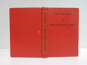 The Mystery Of The Eighth Horse (1949, Hardcover) - Foto 1 di 11