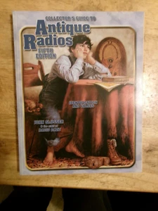 Collectors Guide to Antique Radios by John Slusser (2001) 5th Edition - Picture 1 of 2
