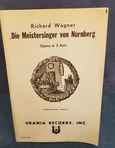 Richard Wagner - Die Meistersinger von Nurnberg - Opera In Three Acts - Libretto - Picture 1 of 2