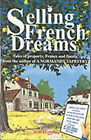 Vendu Français Dreams: Tales De Propriété, France Et Family Alan