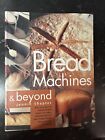 Bread Machines and Beyond by Jennie Shapter - Good
