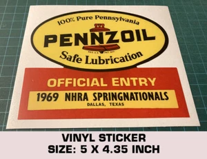 PENNZOIL 1969 NHRA SPRINGNATIONALS VINYL STICKER - VINTAGE DRAG RACING - Picture 1 of 3