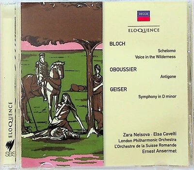 ANSERMET/ZARA NELSOVA Cello BLOCH Schelomo/OBOUSSIER Antigone/GEISER Symphony CD Foto 1 de 3