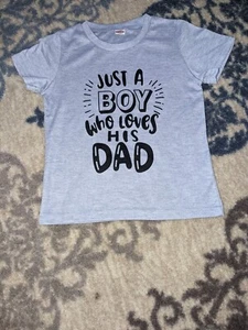 New Just a boy who loves his dad t shirt Boys Size 4/5 Gray Black Short Sleeve - Picture 1 of 6