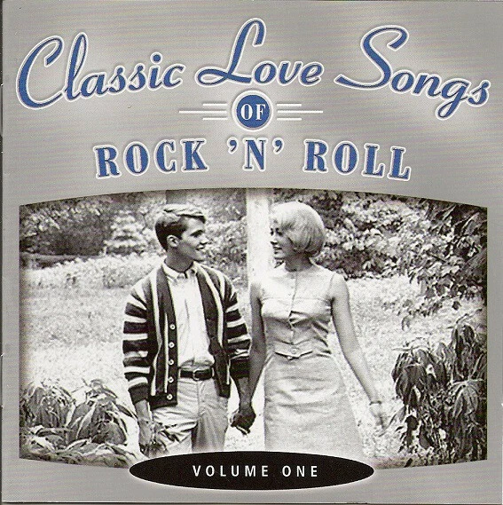Various Artists : Time Life: Classic Love Songs of Rock N CD #66 - Image 1 of 1