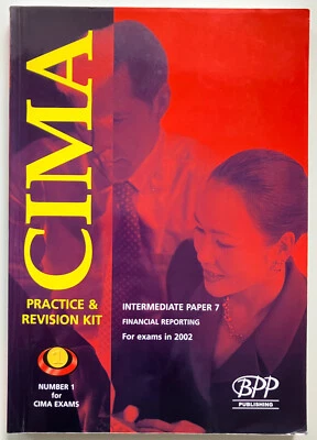 CIMA Exam Practice Kit | Financial Reporting | P7 Textbook - Image 1 of 4