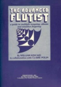 The Advanced Flutist A Guide to Multiple Tonguing, Vibrato and Sensitive Fingeri - Imagen 1 de 1