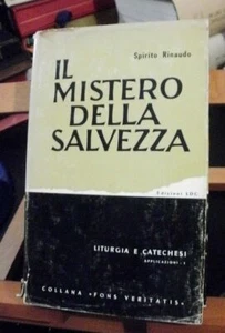 Spirito Rinaudo IL MISTERO DELLA SALVEZZA / Fons Veritas Elle Di Ci 1962 - Imagen 1 de 1