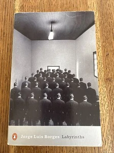 Labyrinths by Jorge Luis Borges 2000 UK Penguin Classics PB - VGC - Picture 1 of 7