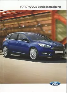 FORD FOCUS 3 Bedienungsanleitung 2016 Betriebsanleitung Handbuch Bordbuch BA - Bild 1 von 1