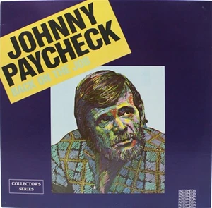 JOHNNY PAYCHECK Back On The Job NEW 1982 LP Country Sealed Vinyl INTM-5018 - Picture 1 of 2
