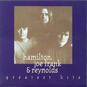 Hamilton, Joe Frank & Reynolds: Greatest Hits (CD, 1994 MCA) - Picture 1 of 2