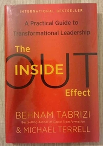 Inside-Out Effect: A Practical Guide to Transformational Leadership - Picture 1 of 5