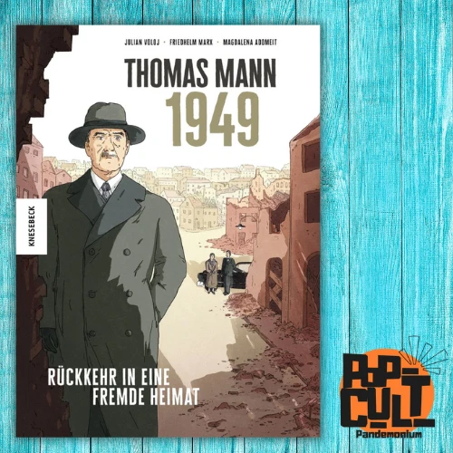 Thomas Mann - 1949 Rückkehr in eine fremde Heimat | Graphic Novel | Geschichte