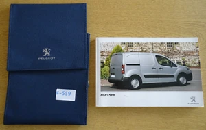 GENUINE PEUGEOT PARTNER 2012-2015 HANDBOOK OWNERS MANUAL WALLET PACK F-559 - Picture 1 of 8
